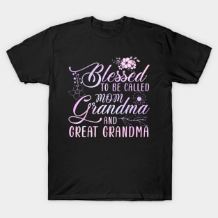 Blessed To Be Called Mom Grandma And Great Grandma Flower T-Shirt